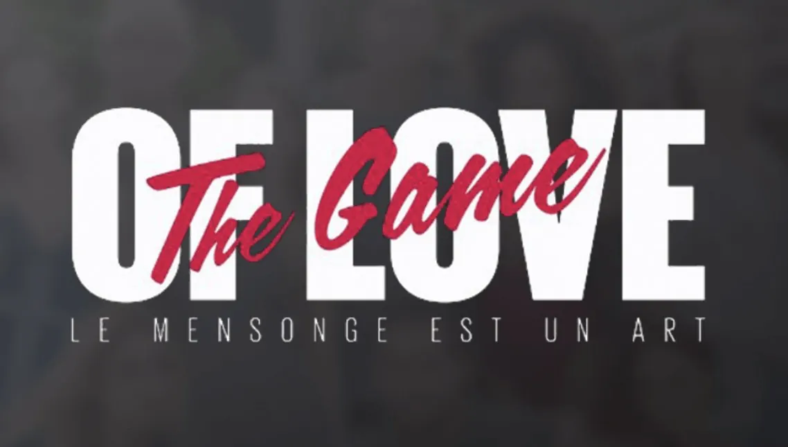 Logo de The Game of Love, le mensonge est un art